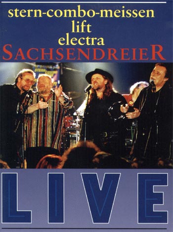 Cover des Mediums Stern-Combo-Meissen - Lift - Electra: Sachsendreier Live