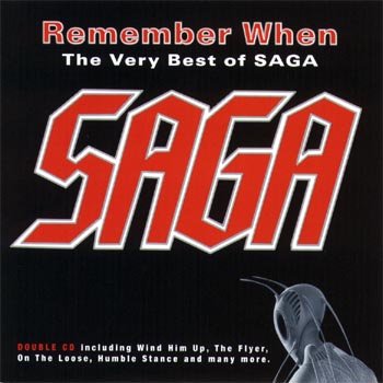 Cover des Mediums Remember When - The Very Best Of Saga (Disc 1)