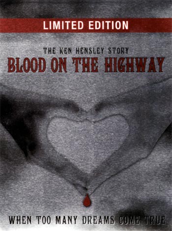 Cover des Mediums Blood On The Highway - Limited Edition: Ken Hensley With Live Fire In Concert (Disc 2 - DVD 1)