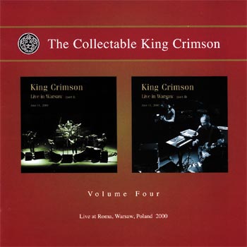 Cover des Mediums The Collectable King Crimson Volume 4 (Disc 2) - Live In Warsaw, Part II